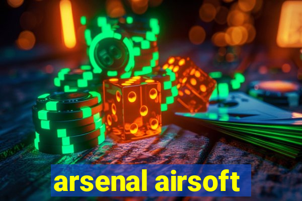 arsenal airsoft